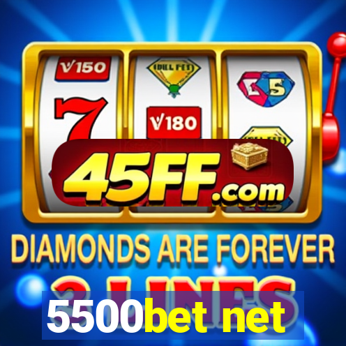 5500bet net